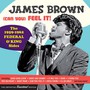 Can You-Feel It!-The 1959 - James Brown