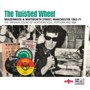 Twisted Wheel - Twisted Wheel  /  Various (UK)