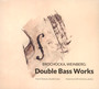 Brochocka, Weinberg: Double Bass Works - Karol Kowal  & Brochocka, Katarzyna