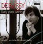 Debussy: Early Piano Works - Hubert Rutkowski