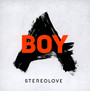 Boy A - Stereolove