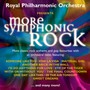 More Symphonic Rock - Royal Philharmonic Orchestra  / Matthew  Freeman 