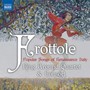 Frottole - Popular Songs Of Renaissance Italy - Fogliano  /  Ring Around Quartet & Consort