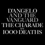Charade/1000 Deaths - D'angelo