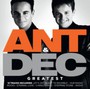 Greatest - Ant & Dec