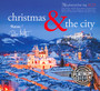 Christmas & The City 4CD - ...And The City   