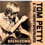 Breakdown/Radio Broadcast - Tom Petty / The Heartbreakers