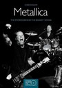 The Stories Behind The Biggest Songs - Metallica