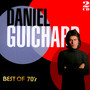 Best Of 70 - Daniel Guichard