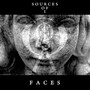 Faces - Sources Of I