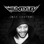 Lose Control - Wildstylez