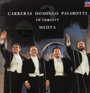 Carreras Domingo Pavarotti In Concert Ro - Three Tenors