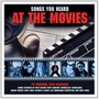 Songs You Heart At The Movies  OST - V/A