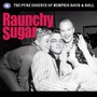 Raunchy Sugar - V/A