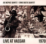 Live At Vassar 1970 - Joe McPhee Quintet  /  Ernie Bostic Quartet