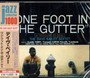 One Foot In The Gutter - Dave Bailey