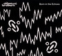 Born In The Echoes - The Chemical Brothers 