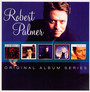 Original Album Series - Robert Palmer