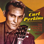 Perkins, Carl - Complete Singles & Albums 1955-62 - Carl Perkins