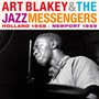 Holland 1958-Newport 1959 - Art Blakey / The Jazz Messengers 