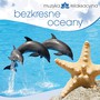 Bezkresne Oceany - Nature Sounds & Relax   