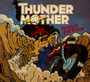 Road Fever - Thundermother