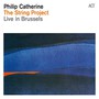 The String Project - Philip Catherine