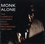 Monk Alone: Complete Columbia Solo - Thelonious Monk
