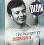 The Wanderer 20 Greatest Hits - Dion