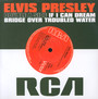If I Can Dream/Bridge Over Troubled Water - Elvis Presley