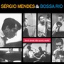 And The Bossa Rio - Sergio Mendes