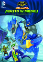 Batman Unlimited: Miasto W Mroku - Movie / Film