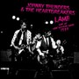 L.A.M.F. - Live At The Village Gate 1977 - Johnny Thunders  & Heartbreakers