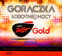 Radio Zet Gold - Gorczka Sobotniej Nocy - Radio Zet Gold   