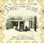 Songs In The Dark - Wainwright Sisters