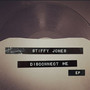 Disconnect Me EP/LTD.7'' - Stiffy Jones