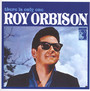 There Is Only One Roy Orbison - Roy Orbison