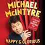 Happy & Glorious - Michael McIntyre