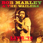 Live In '73 - Bob Marley