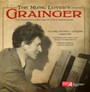 Music Lover's Grainger - Grainger  /  President's Own U.S. Marine Band