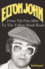 From Tin Pan Alley To The Yellow Brick Road (Keith - Elton John