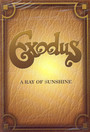 A Ray Of Sunshine - Exodus   