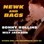 Newks & Bags: Studio & Live Recordings 1953-65 - Sonny Rollins