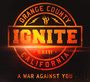 A War Against You - Ignite