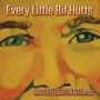 Every Little Bit Hurts - Bradley Leighton