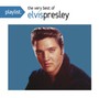 Playlist: The Very Best Of Elvis Presley - Elvis Presley