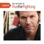 Playlist: The Very Best Of Five For Fighting - Five For Fighting