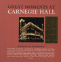 Great Moments At Carnegie Hall - V/A