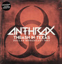 Thrash In Texas - Dallas 1987 - Anthrax