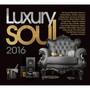 Luxury Soul 2016 - V/A